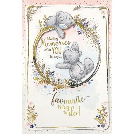 Making Memories Handmade Me to You Bear Birthday Card £3.59